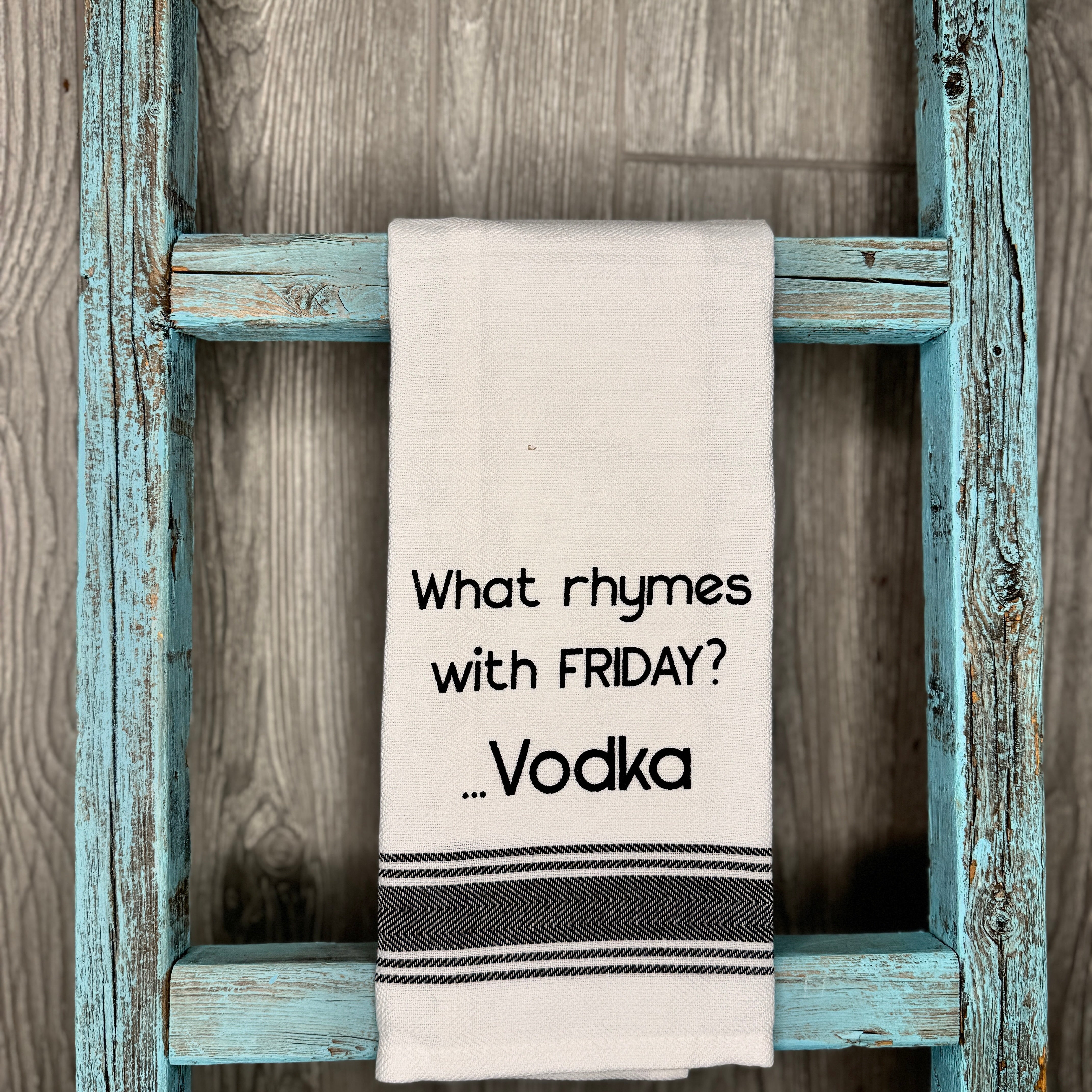 What Rhymes With Friday - Towel